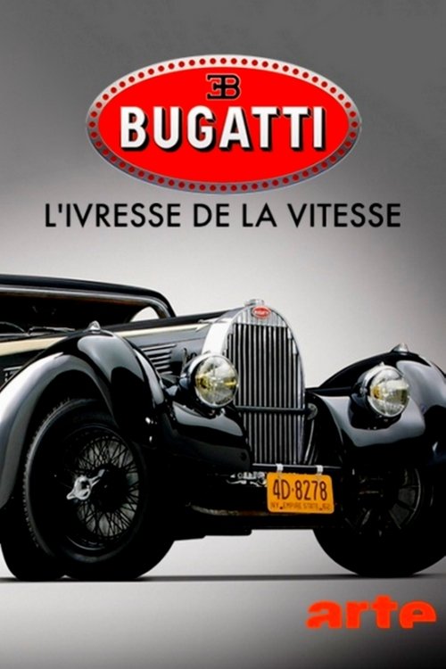 Bugatti: A Thirst for Speed 2018