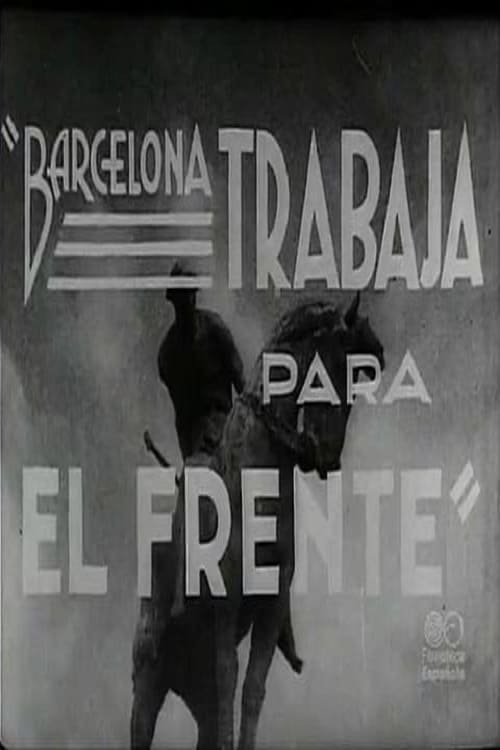 Poster Barcelona trabaja para el frente 1936