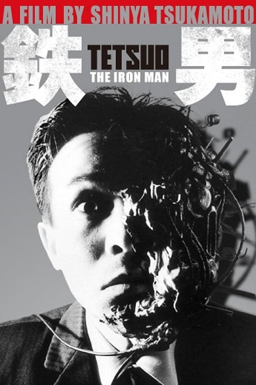 Tetsuo: The Iron Man (1989)