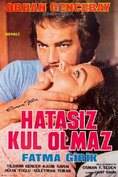 Hatasız Kul Olmaz (1977)