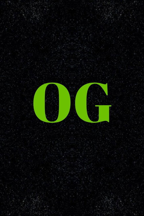 "OG" poster