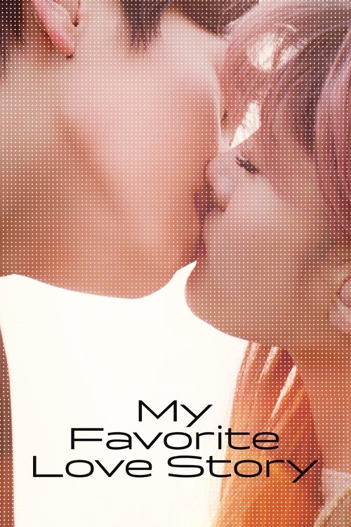 My Favorite Love Story