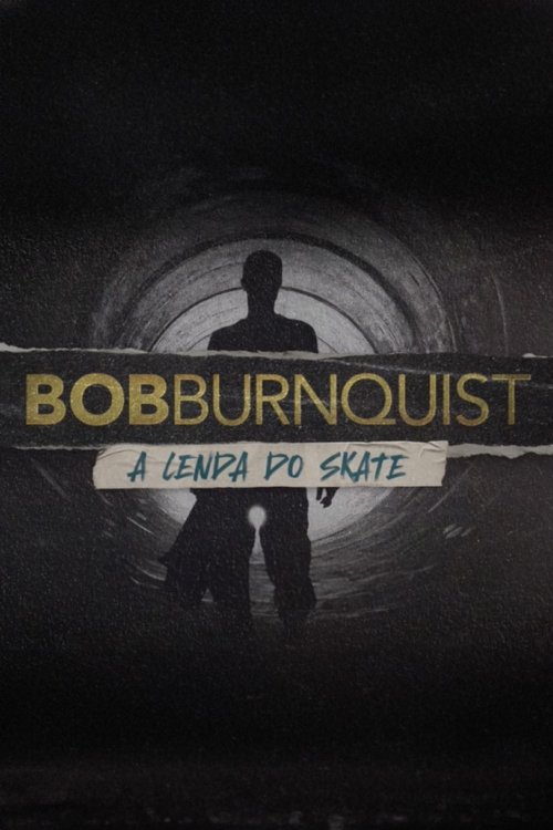 Bob Burnquist: A Lenda do Skate