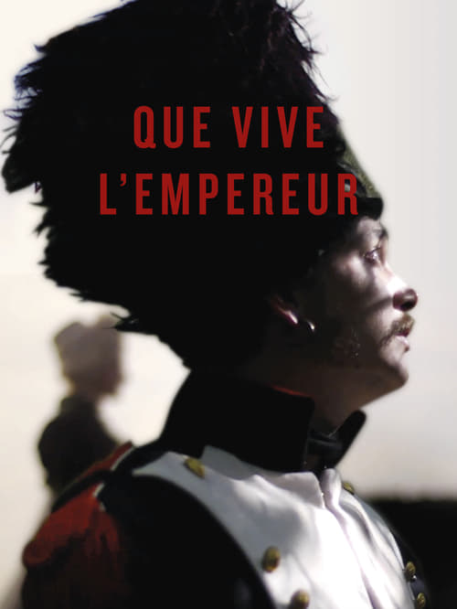 Que vive l'Empereur 2016