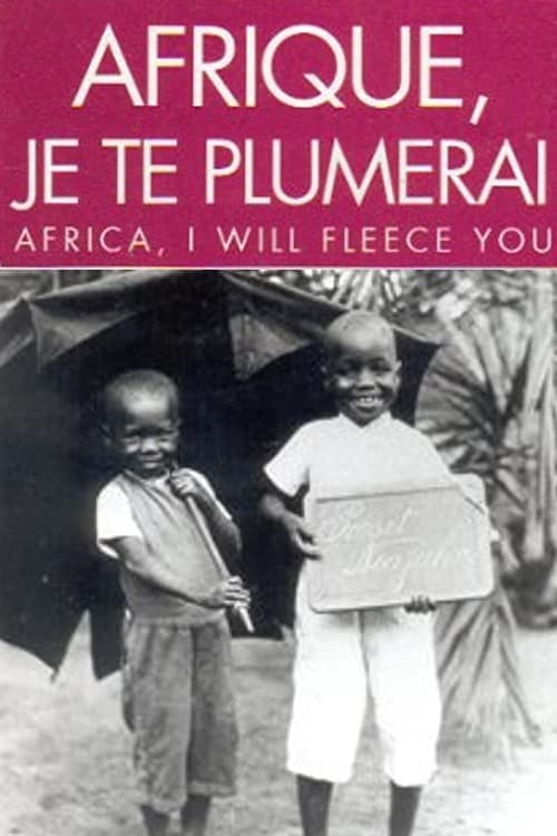Africa, I Will Fleece You (1992)