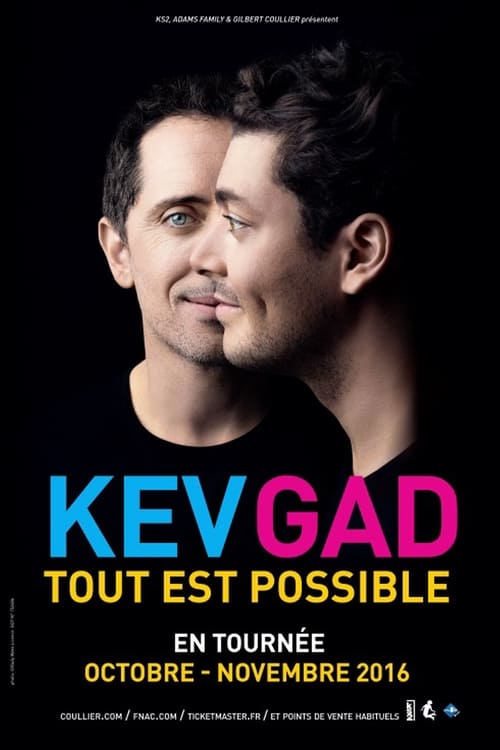 Kev Adams & Gad Elmaleh - Kev Gad, Tout est possible 2016