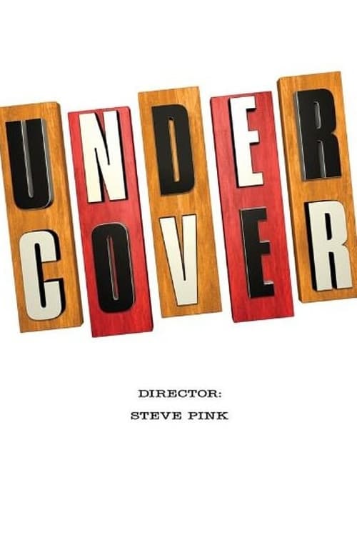 Undercover ( Undercover )