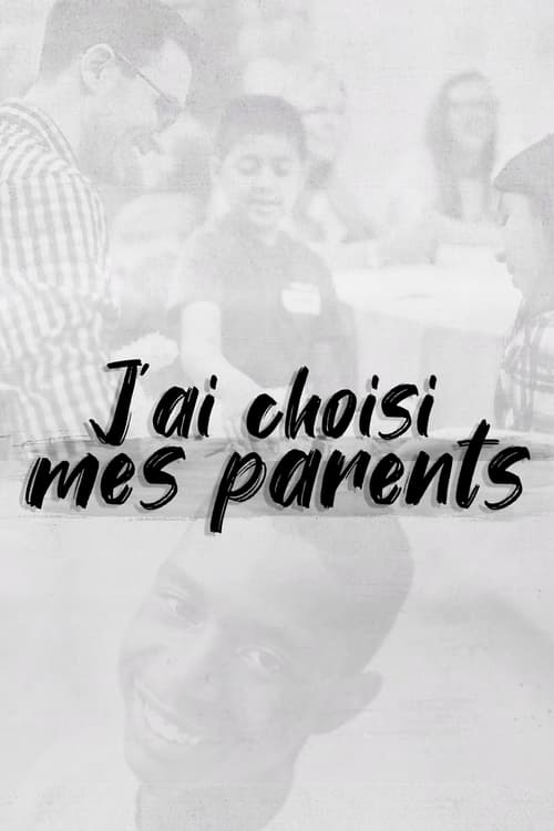 J’ai choisi mes parents poster