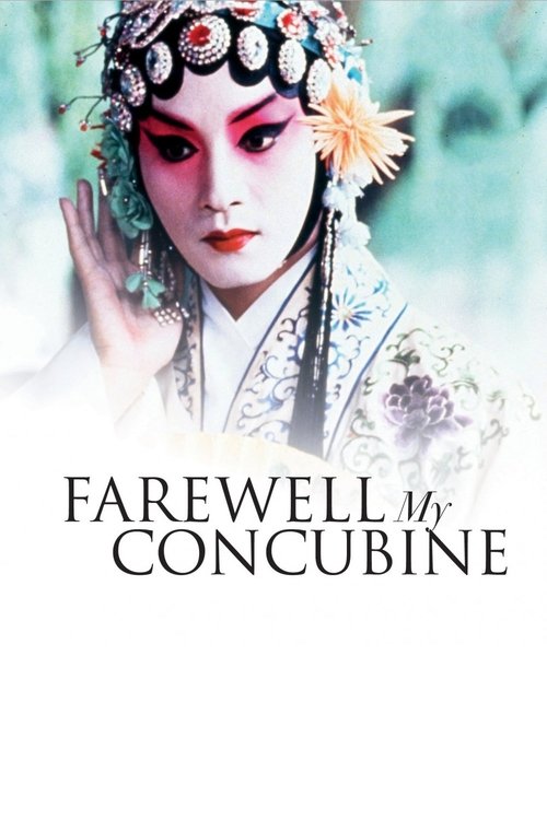 Watch Farewell My Concubine (1993) HD Movie Online Free