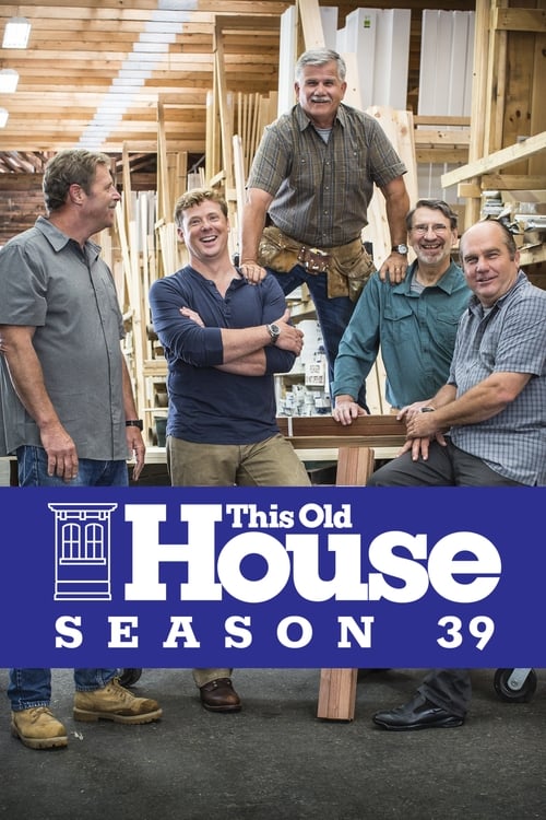 Where to stream This Old House Season 39