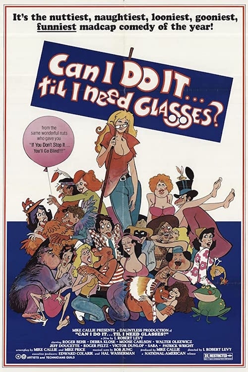 Can I Do It Till I Need Glasses? (1977)