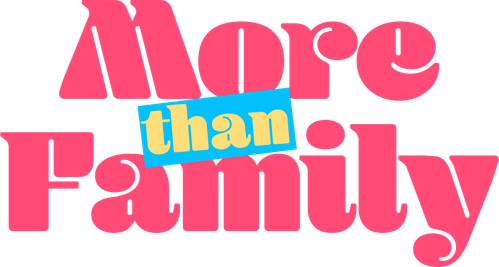 More Than Family