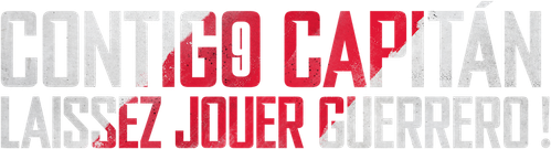 Contigo Capitán : Laissez jouer Guerrero !