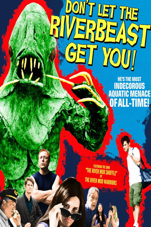 Don't Let the Riverbeast Get You! poster