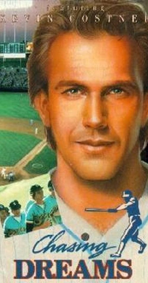 Chasing Dreams movie poster player