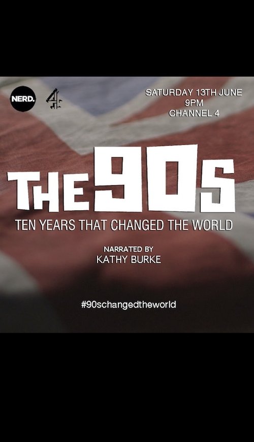 The 90s: Ten Years That Changed the World 2015