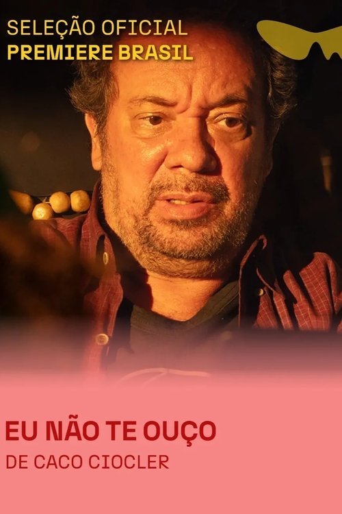 Eu Não Te Ouço