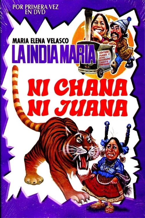 Ni Chana, ni Juana (1984)