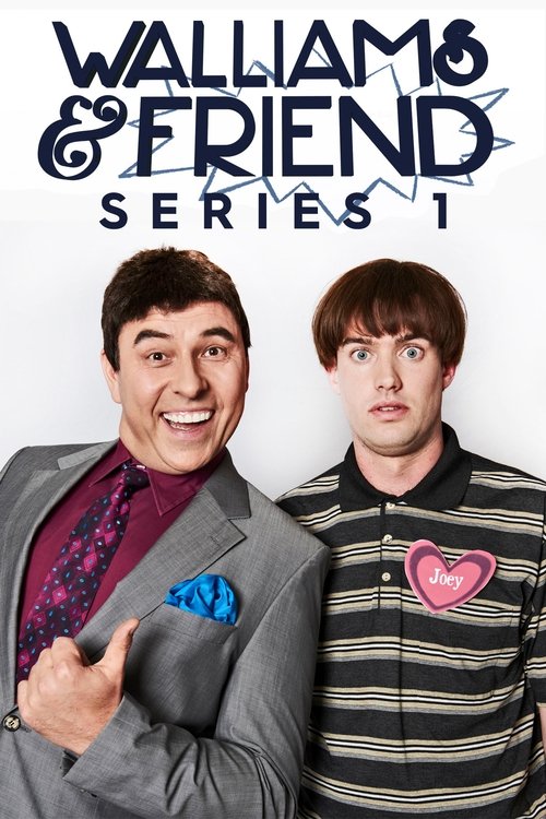 Where to stream Walliams & Friend Season 1