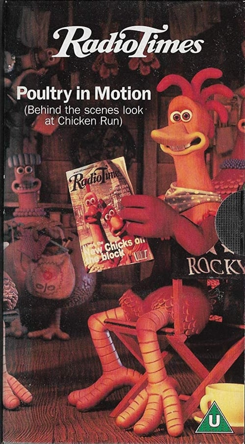 Poultry in Motion: The Making of 'Chicken Run' 2000