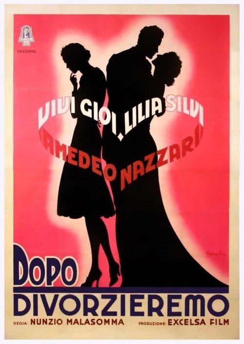 Dopo divorzieremo movie poster player