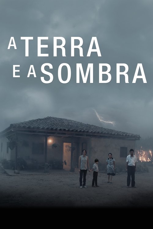 Pôster de A Terra e a Sombra