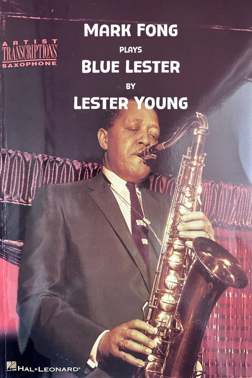 Mark Fong plays Blue Lester by Lester Young