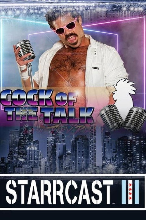 STARRCAST III: Cock of The Talk With Joey Ryan