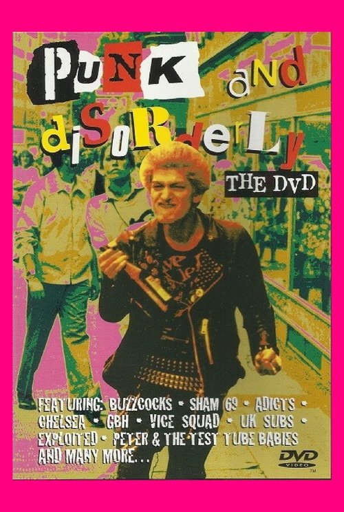 Punk and Disorderly - The DVD 1993