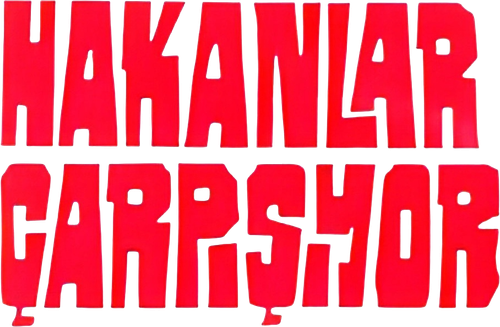 HAKANLAR ÇARPIŞIYOR