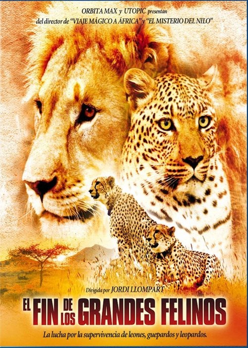 The End of the Big Cats movie poster player