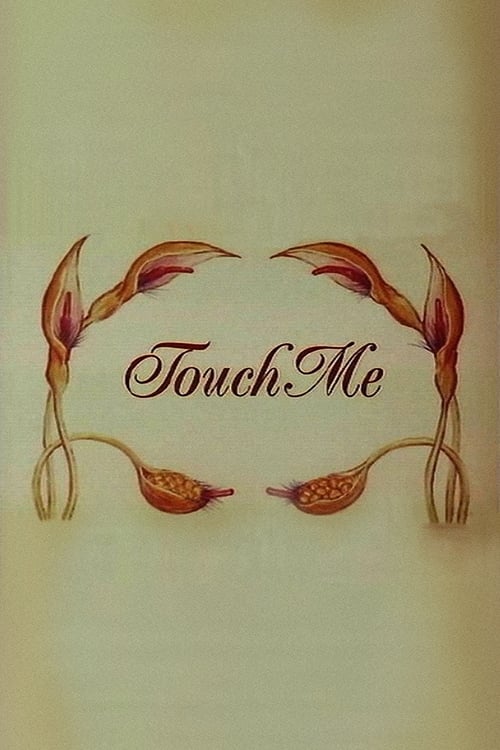 Touch Me 1993