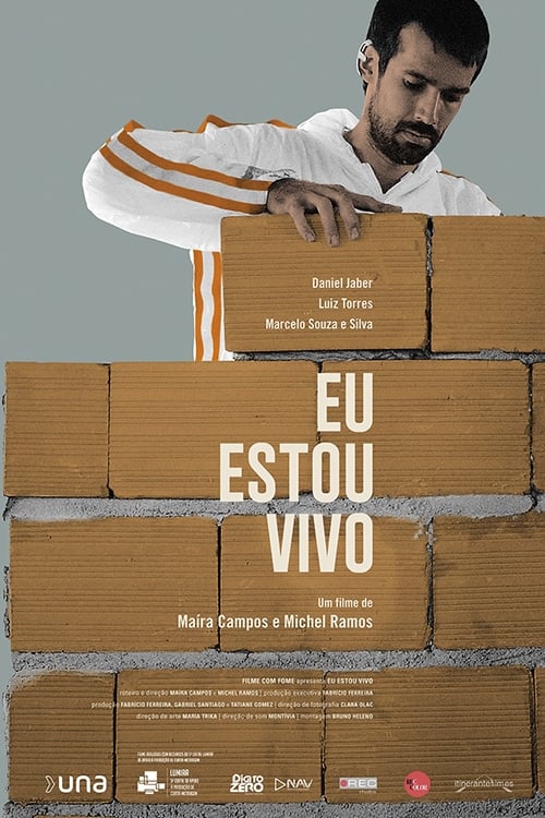 Eu Estou Vivo movie poster player