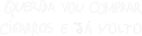 Darling, I Am Going Out for Cigarettes and I Will Be Right Back logo