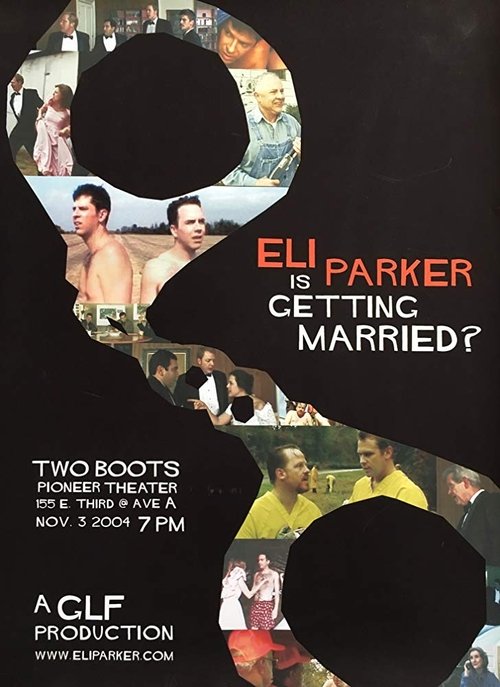 Eli Parker Is Getting Married? 2003