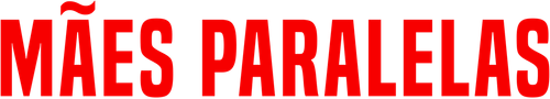 Mães Paralelas