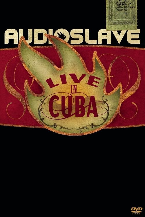 Audioslave - Live in Cuba poster