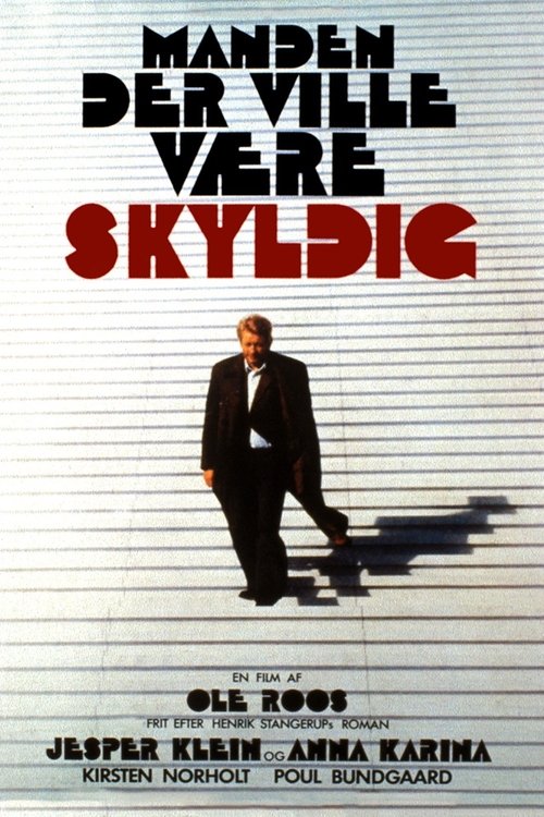 Manden der ville være skyldig (1990)