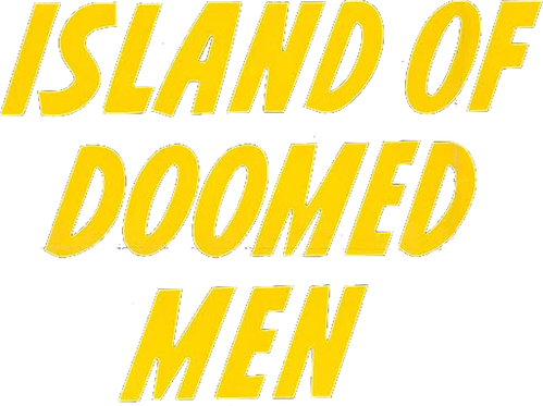Island of Doomed Men
