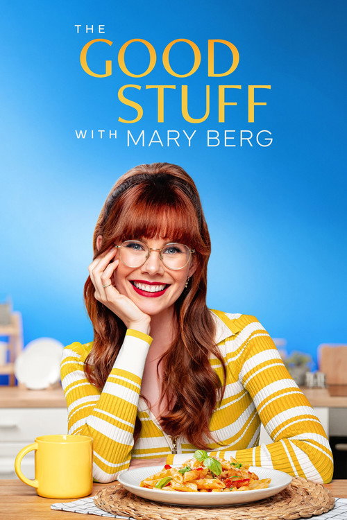 The Good Stuff with Mary Berg