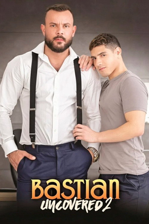 Bastian Uncovered 2 (2025) official movie poster