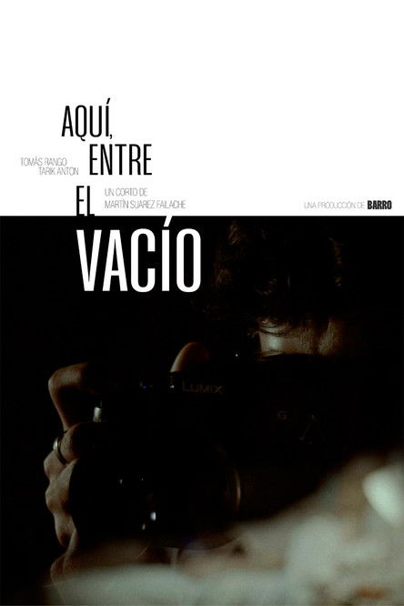 Aquí, entre el vacío