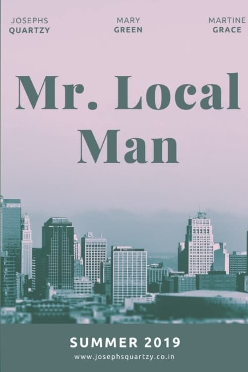 Where to stream Mr. Local Man