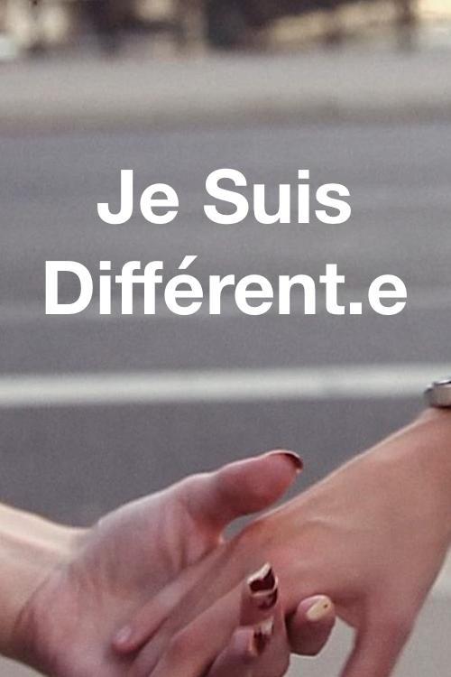 Je suis différent.e (2017)