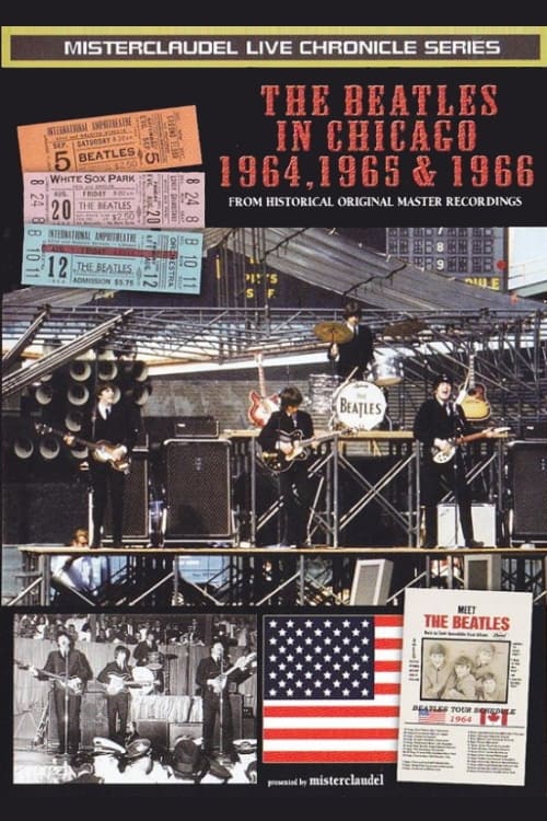 The Beatles: In Chicago 1964-1966 (2012)