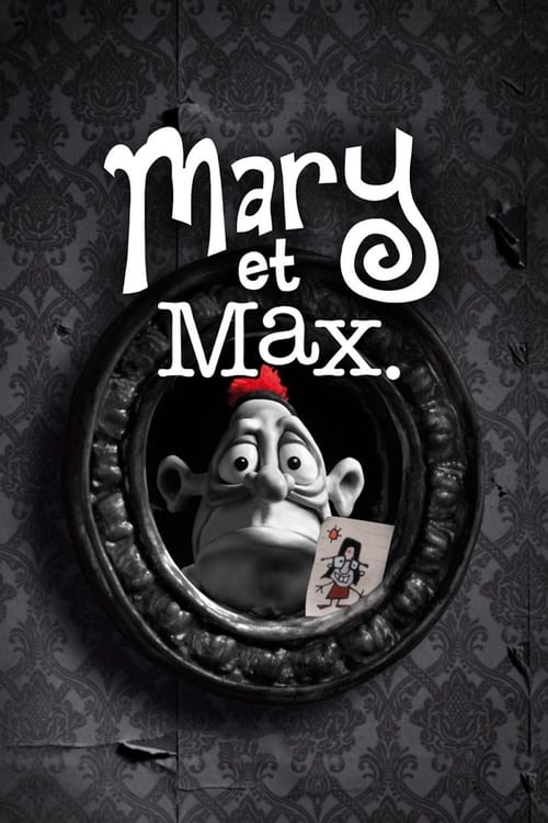 Mary et Max (2009)