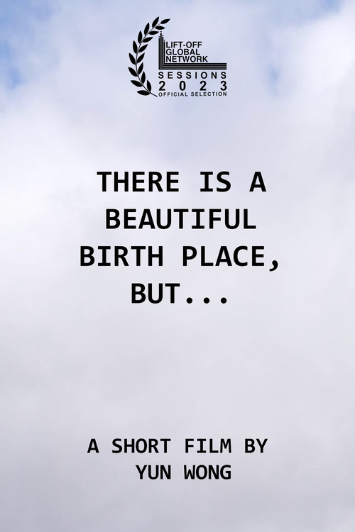 There Is a Beautiful Birth Place, But... still 2
