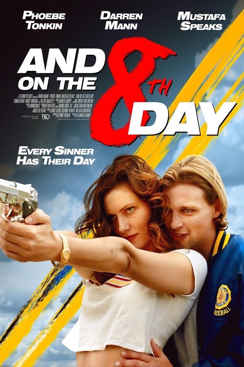 The 8th Day (2025) 1 And On The Eighth Day Movie Poster