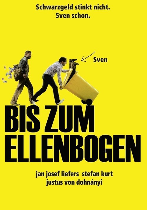 Bis zum Ellenbogen 2007 Bis zum Ellenbogen 2007