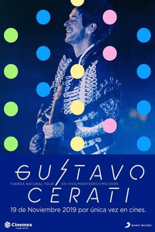 Gustavo Cerati: Fuerza Natural Tour movie poster player